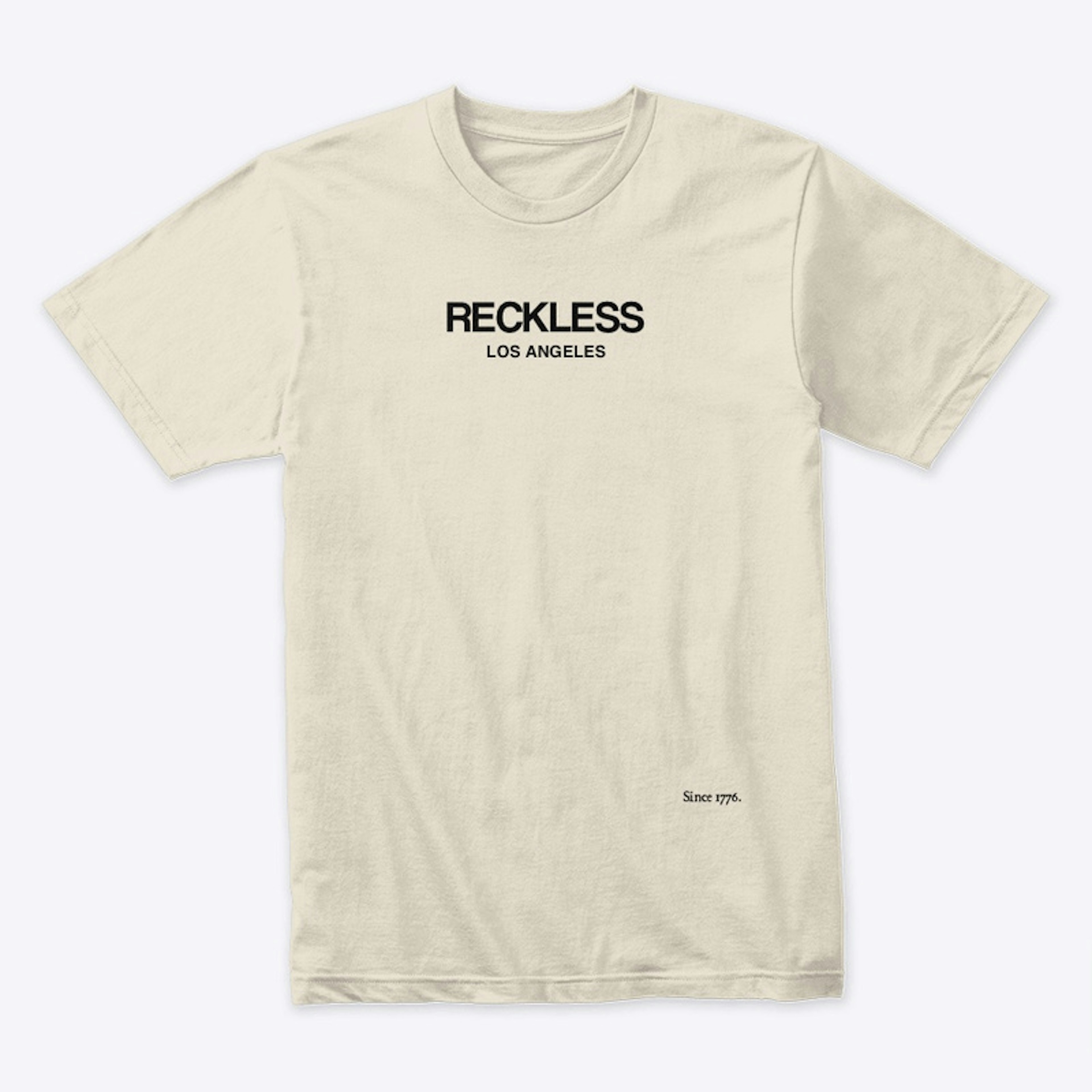 Reckless Tee
